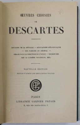 OEUVRES CHOISIES de DESCARTES , EDITIE DE INCEPUT DE SECOL XX foto