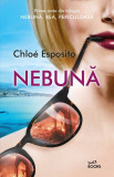 Nebuna | Chloe Esposito