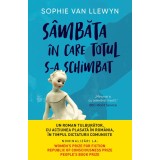 Sambata in care totul s-a schimbat