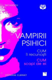 Vampirii psihici - Paperback brosat - St&eacute;phane Clerget - Niculescu