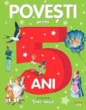 Cumpara ieftin Povesti pentru 5 ani/Tony Wolf, Litera