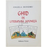 Angela Hondru - Ghid de literatura japoneza, vol. 1 (Editia: 1999)