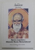 OPERA EXEGETICA A SFANTULUI MAXIM MARTURISITORUL SAU SFANTUL MAXIM MARTURISITORUL CA INTERPRET AL SFINTILOR DIONISIE AREOPAGITUL SI GRIGORIE TEOLOGUL
