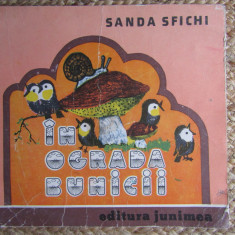 Carte pentru copii - in ograda bunicii - de sanda sfichi - din anul 1984