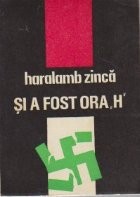Si a fost ora H foto