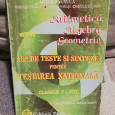 Teste si Sinteze Matematica pt Testarea Nationala cl. V-VIII - Artur Balauca