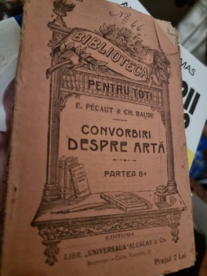 E. Pecaut, Ch. Baude - Convorbiri despre arta. Partea a II-a foto