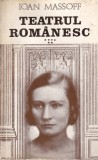 Ioan Massoff - Teatrul romanesc, volumul 6