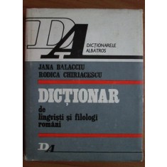 Jana Balacciu - Dictionar de lingvisti si filologi romani (1978, ed. cartonata)