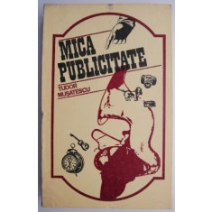 Mica publicitate &ndash; Tudor Musatescu