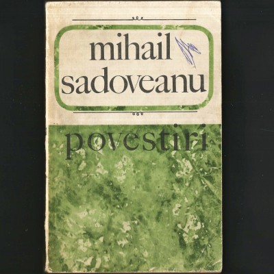Povestiri, de Mihail Sadoveanu foto