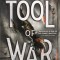 Tool of War