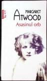 ASASINUL ORB-MARGARET ATWOOD-339998