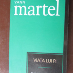 Viata lui Pi-Yann Martel