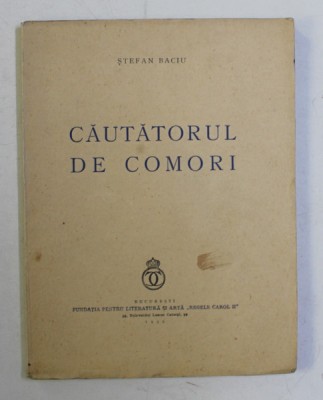 CAUTATORUL DE COMORI de STEFAN BACIU , 1939 foto