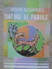 SATIRE SI FABULE-GR. ALEXANDRESCU-287763