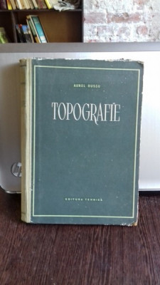 TOPOGRAFIE - AUREL RUSSU foto