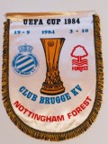 Fanion fotbal FC BRUGGE - NOTTINGHAM FOREST (UEFA Cup 1984)