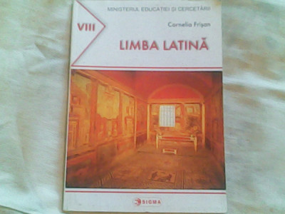 Limba latina-manual cls VIII-Cornelia Frisan foto