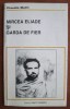 Mircea Eliade si Garda de Fier - Claudio Mutti - Editura Puncte Cardinale, 1995, Istorie, Ideologie Legionara