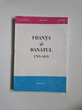 Nicolae Bocsan, Petru Bona, Franta si Banatul 1789-1815, Resita, Ed. Banatica, Muzeul de Istorie Caras-Severin, 1994