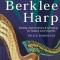 Berklee Harp: Reading, Improvisation, &amp; Arranging for Pedal &amp; Lever Harpists