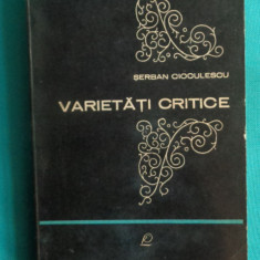 Serban Cioculescu – Varietati critice ( critica literara )