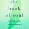 The Book of Soul: Creating a Path to What Matters