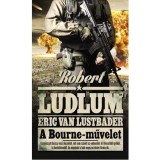 A Bourne-művelet - Robert Ludlum