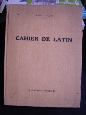 CAHIER DE LATIN - REMY GEANT (CAIET DE LATINA) foto