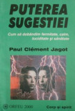 Paul Clement Jagot - Puterea sugestiei