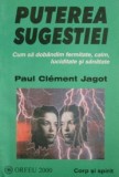 Paul Clement Jagot - Puterea sugestiei