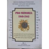 PRO MEMORIA 1940-1945 NR.3 SEPTEMBRIE-DECEMBRIE 2004-BARBU I. BALAN SI COLAB.-239415