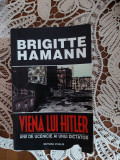 Viena lui Hitler/Brigitte Hamann.