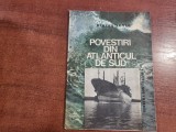 Povestiri din Atlanticul de Sud de Mircea Novac