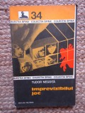 Imprevizibilul Joc - Tudor Negoita