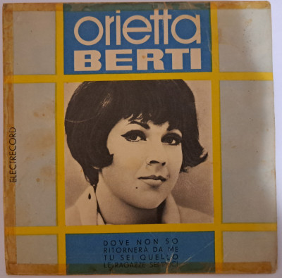 Disc Vinil 7# Orietta Berti - Dove Non So-Electrecord-EDC 949 foto