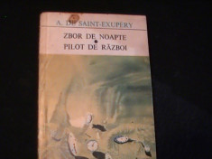 ZBOR DE NOAPTE- PILOT DE RAZBOI- A. DE SAINT- EXUPERY-TRAD. ION CARAION-275 PG- foto
