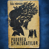 PADUREA SPANZURATILOR - LIVIU REBREANU