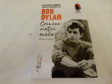 Cronica vietii mele - Bob Dylan, Humanitas