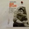 Cronica vietii mele - Bob Dylan