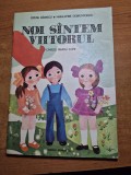 Carte cantece pentru copii - noi suntem viitorul - din anul 1978