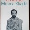 CAHIERS DE L&#039;HERNE No. 33: MIRCEA ELIADE (editor CONSTANTIN TACOU / prima editie, 1978) [LIMBA FRANCEZA]