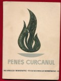 Gavrila Sacadat, "Penes Curcanul" - Editura Militara, 1970 - 12 file netiparite