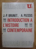 A. Plessis, J. P. Brunet - Introduction a l&#039;histoire contemporaine
