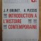 A. Plessis, J. P. Brunet - Introduction a l&#039;histoire contemporaine