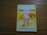 CATRENE - EPIGRAME mai mult sau mai putin PICANTE - Elis Rapeanu - 2003, 100 p.