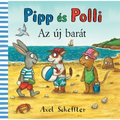 Az &amp;uacute;j bar&amp;aacute;t - Axel Scheffler foto