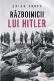 Cumpara ieftin Razboinicii lui Hitler | Guido Knopp