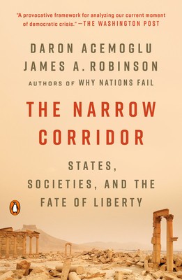 The Narrow Corridor: States, Societies, and the Fate of Liberty foto